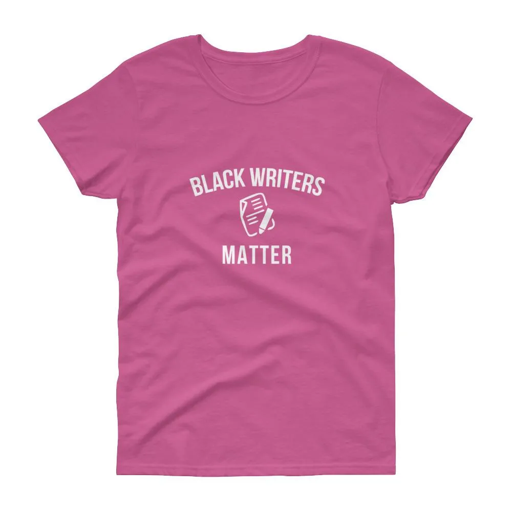 Black Writers Matter - Women's short sleeve t-shirt